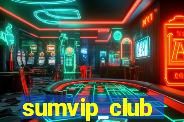 sumvip_club