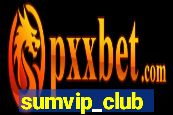 sumvip_club