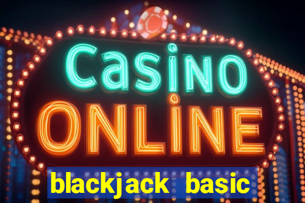 blackjack basic strategy pdf