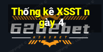 Thống kê XSST ngày 4