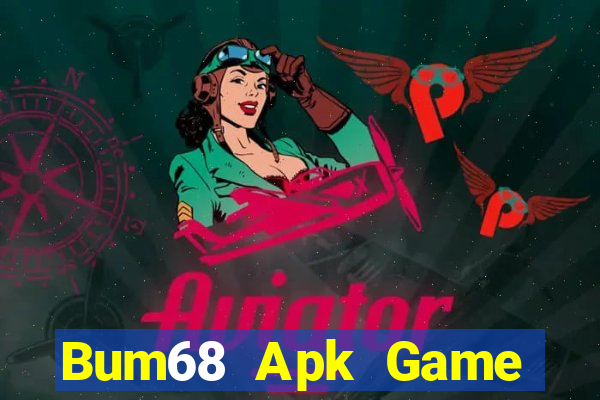 Bum68 Apk Game Bài Phái Mạnh