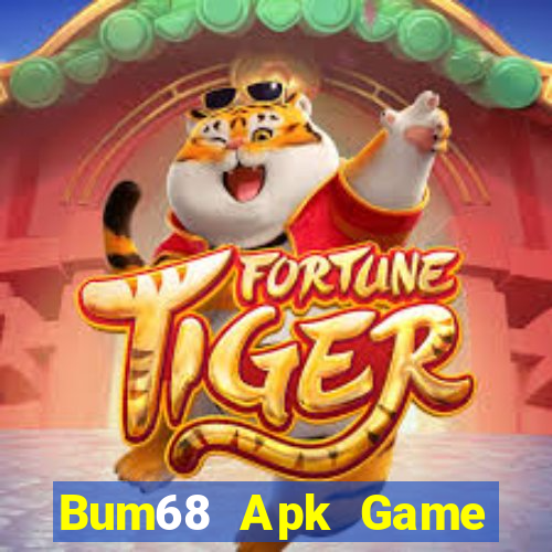 Bum68 Apk Game Bài Phái Mạnh