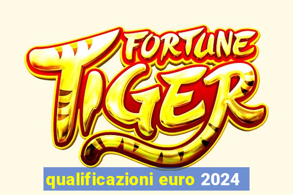 qualificazioni euro 2024