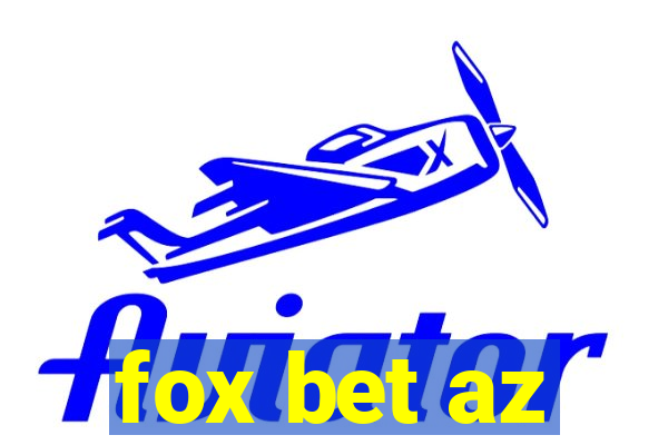 fox bet az