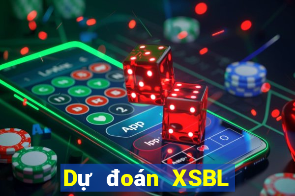 Dự đoán XSBL Chủ Nhật