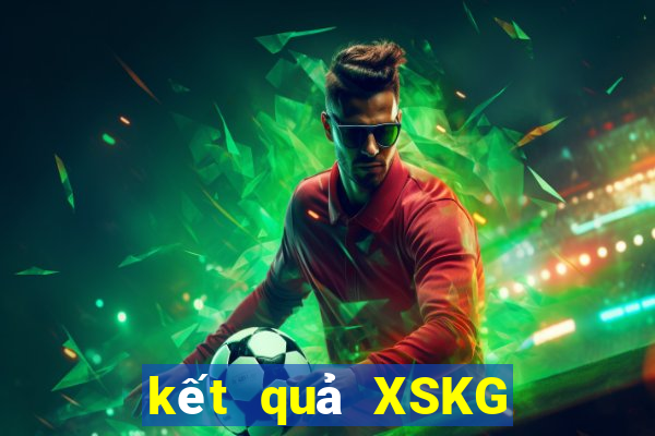 kết quả XSKG ngày 9