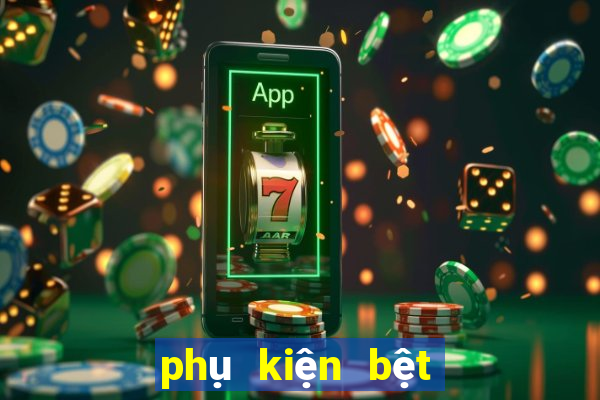 phụ kiện bệt vệ sinh