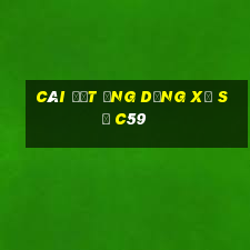 Cài đặt ứng dụng xổ số c59