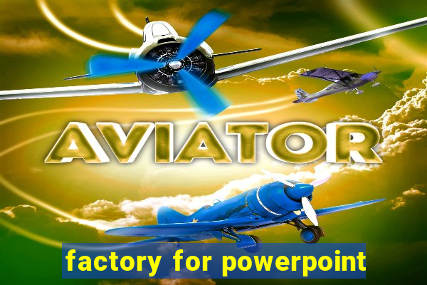 factory for powerpoint