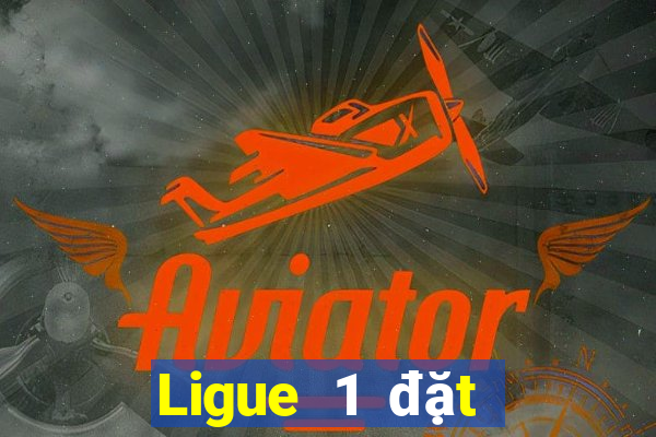 Ligue 1 đặt cược để giải trí