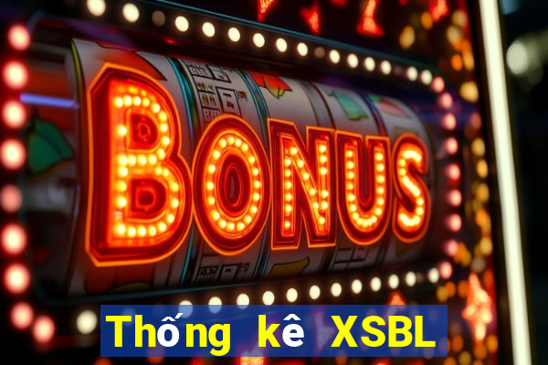 Thống kê XSBL ngày 11