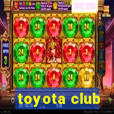 toyota club