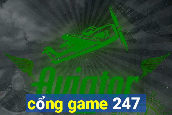 cổng game 247