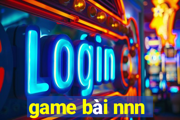 game bài nnn