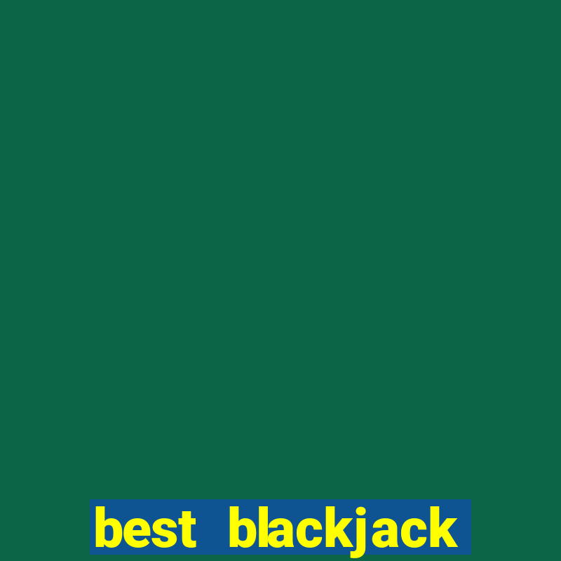 best blackjack betting strategy