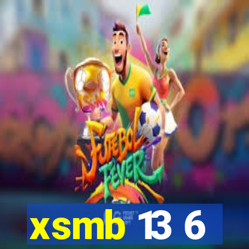 xsmb 13 6