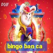 bingo ban ca