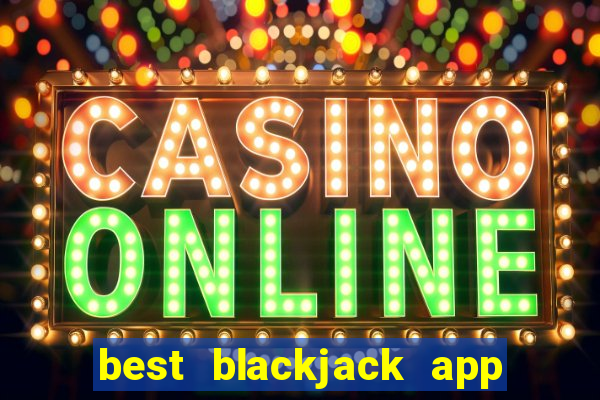 best blackjack app on iphone