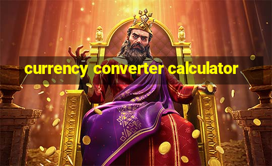 currency converter calculator