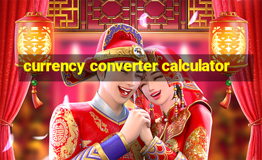 currency converter calculator