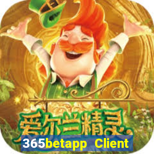 365betapp Client Tải xuống