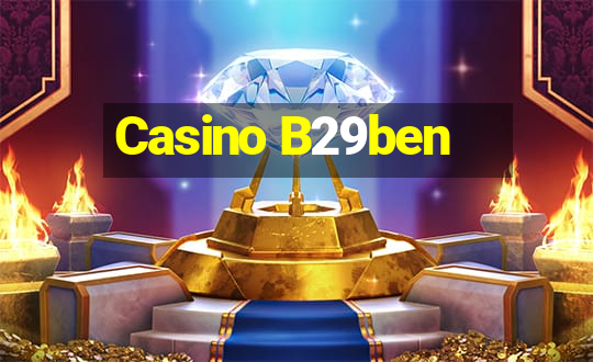 Casino B29ben