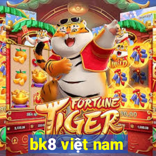 bk8 việt nam