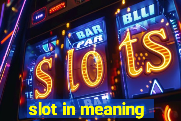 slot in meaning