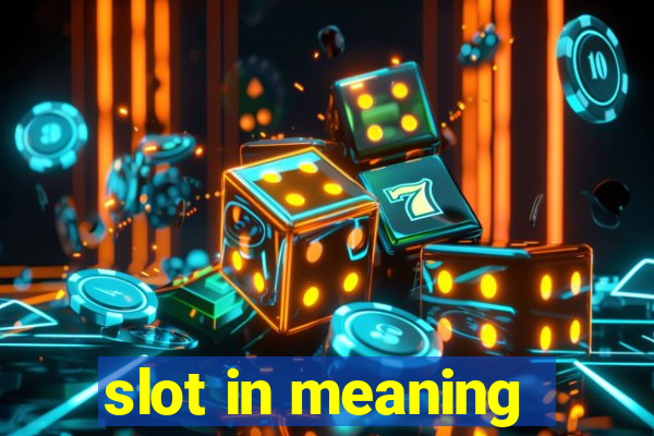 slot in meaning