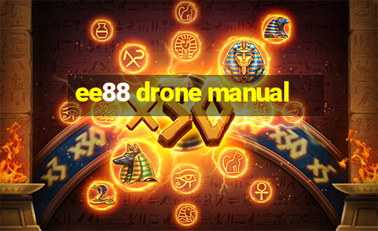 ee88 drone manual