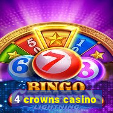 4 crowns casino