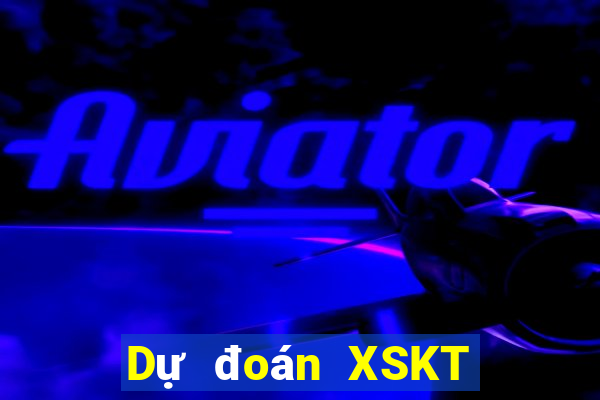 Dự đoán XSKT thứ Ba