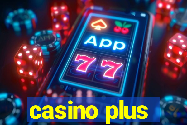 casino plus