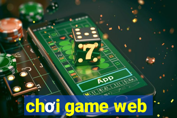 chơi game web