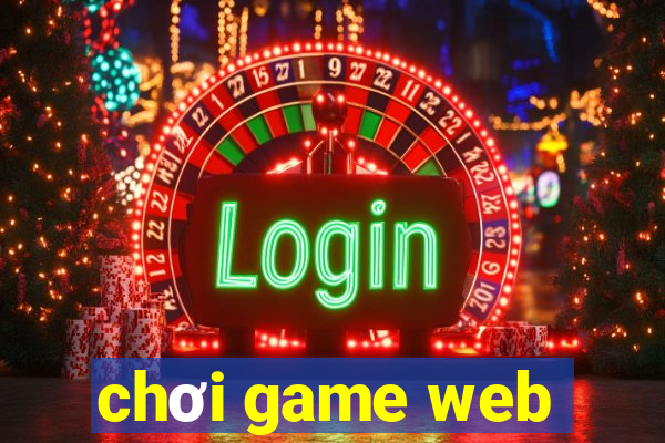 chơi game web