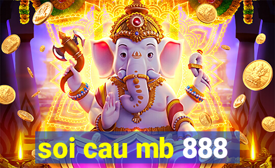 soi cau mb 888