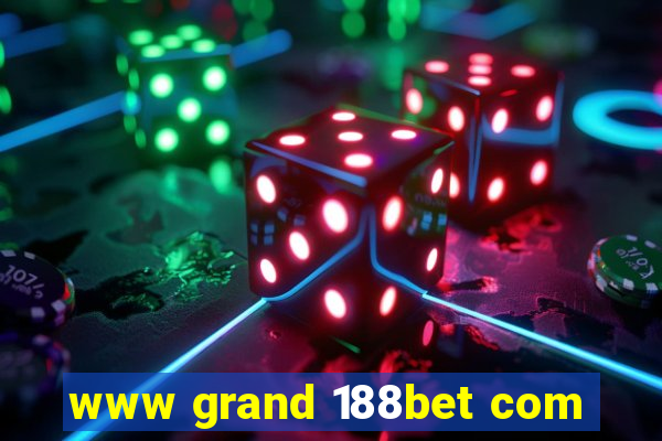 www grand 188bet com