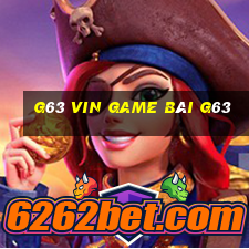 G63 Vin Game Bài G63