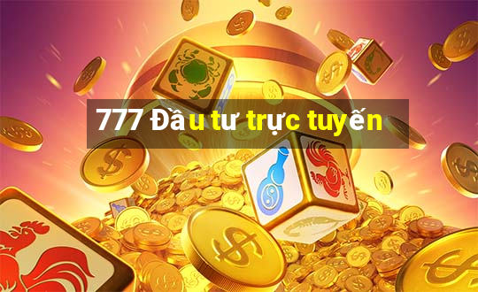 777 Đầu tư trực tuyến