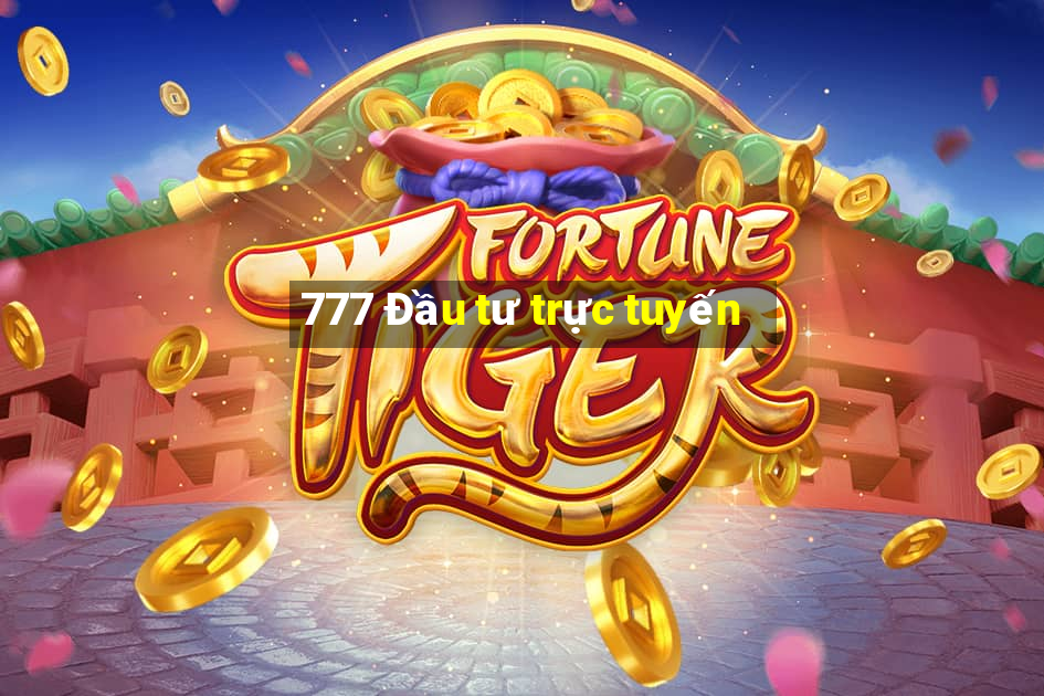 777 Đầu tư trực tuyến