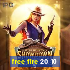 free fire 20 10