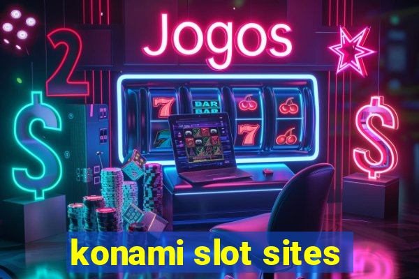 konami slot sites