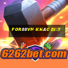 for88vn Khác biệt