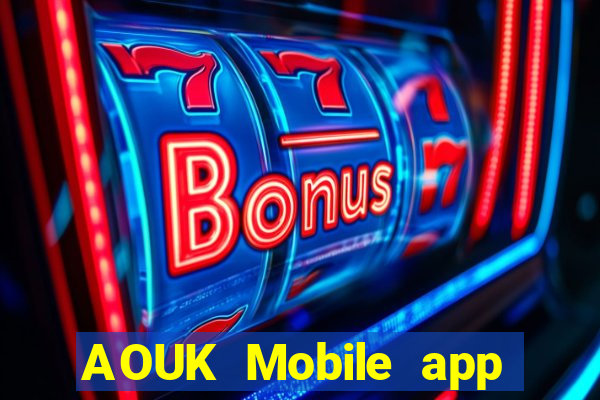 AOUK Mobile app Tải về