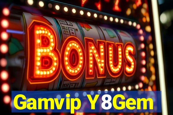 Gamvip Y8Gem