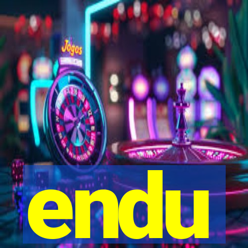 endu