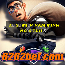 xổ số miền nam minh ngọc thu 5