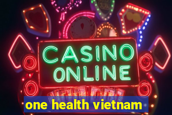 one health vietnam