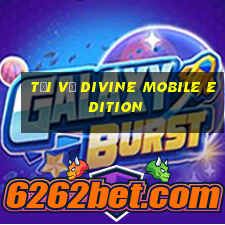 Tải về Divine Mobile Edition