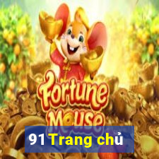 91 Trang chủ